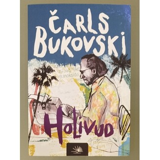 Charles Bukowski - Hollywood (NK izdanje)