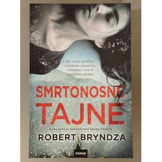 Robert Bryndza - Smrtonosne tajne