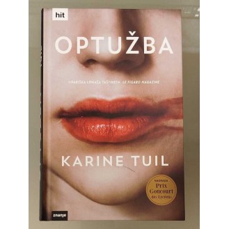 Karine Tuil - Optužba