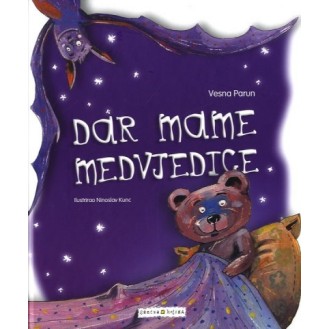 Vesna Parun - Dar mame medvjedice