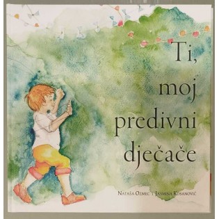 Nataša Ozmec - Ti, moj predivni dječače