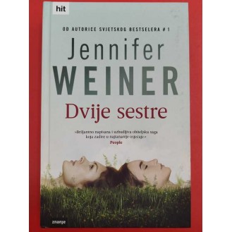 Jennifer Weiner - Dvije sestre