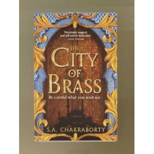 S. A. Chakraborty - The City of Brass