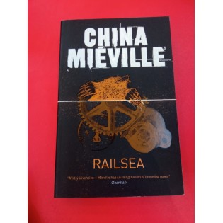 China Mieville - Railsea