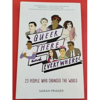 Sarah Prager - Queer, There and Everywhere