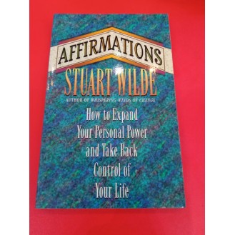 Stuart Wilde - Affirmations