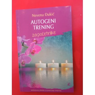 Nevena Đukić - Autogeni trening za početnike