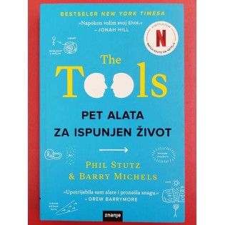 Phil Stutz i Barry Michels - The Tools