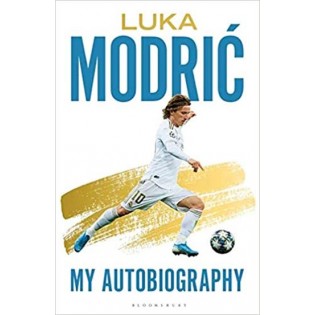 Luka Modrić and Robert Matteoni - My Autobiography
