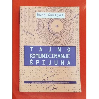 Đuro Čukljaš - Tajno komuniciranje špijuna